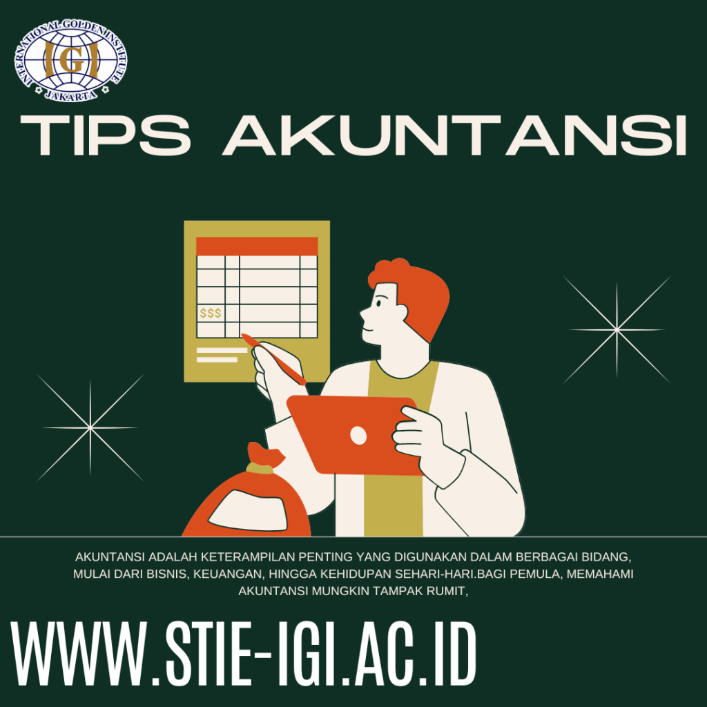 Panduan Lengkap: Cara Mudah Menguasai Akuntansi dari Nol