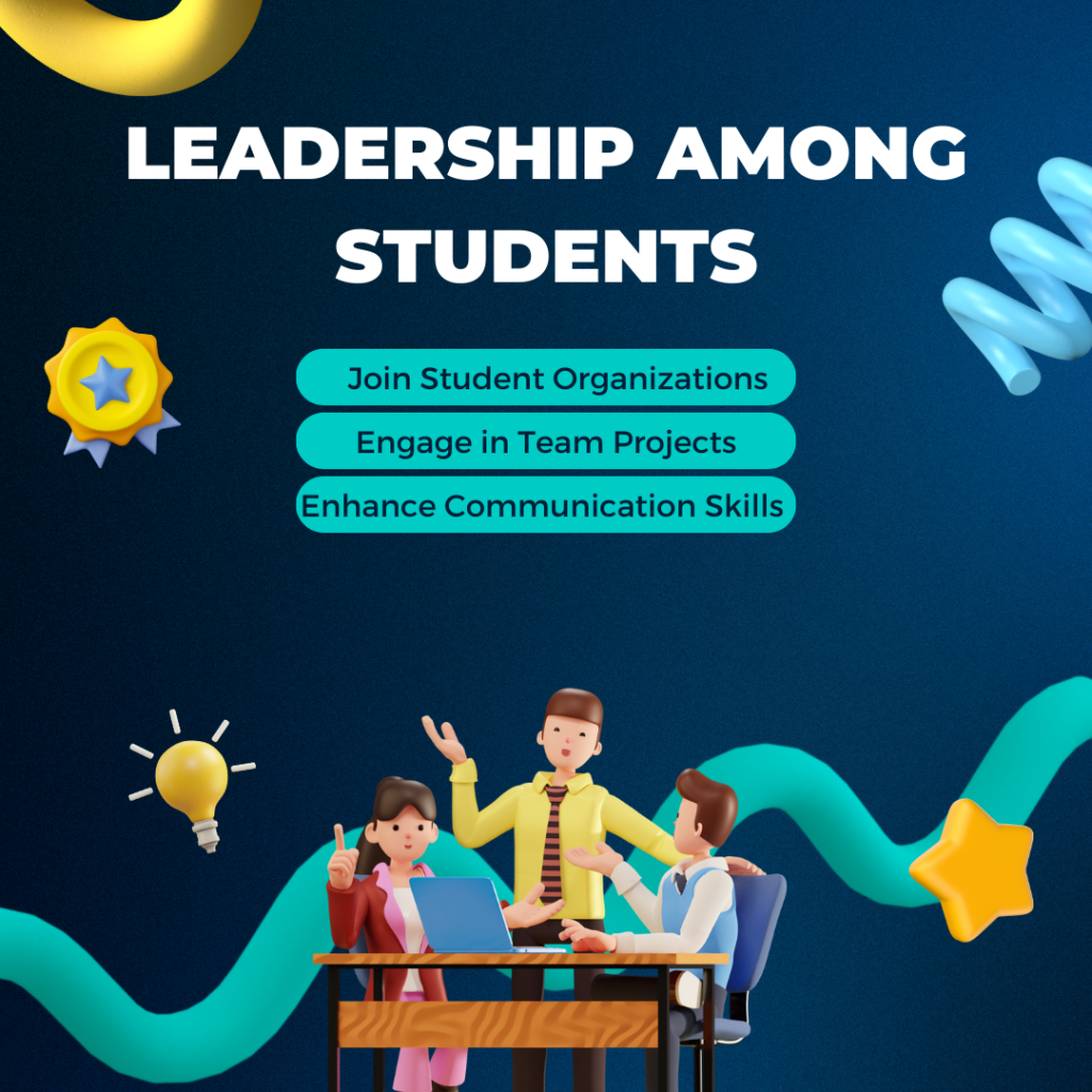 Leadership Among Students: The Key to Future Success